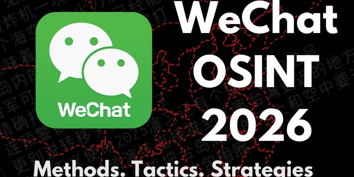 Full WeChat OSINT